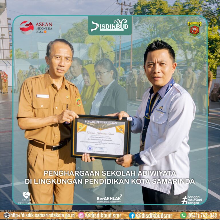 PENGHARGAAN SEKOLAH ADIWIYATA DI LINGKUNGAN PENDIDIKAN KOTA SAMARINDA