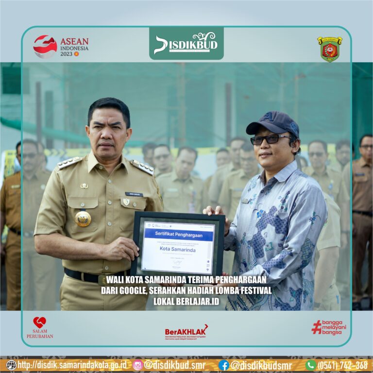 WALIKOTA SAMARINDA TERIMA PENGHARGAAN DARI GOOGLE SERAHKAN HADIAH LOMBA FESTIVAL LOKAL BELAJAR.ID